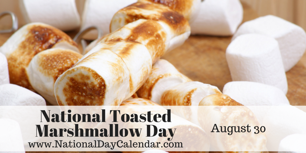 national-toasted-marshmallow-day-august-30